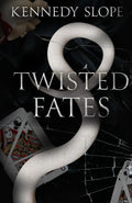 Twisted Fates: An Enemies to Lovers Romance (Legacies of the Vieux Carré) by Kennedy Slope