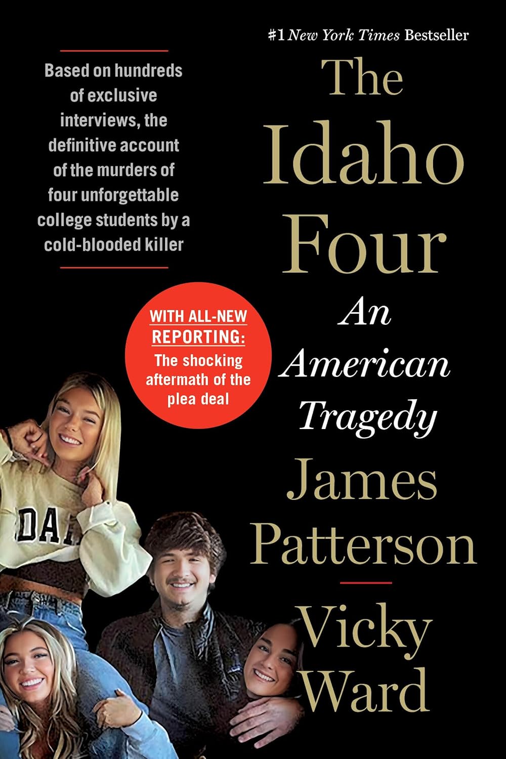 The Idaho Four: An American Tragedy (James Patterson True Crime, 3) by James Patterson