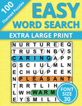 Extra Large Print Word Search: Easy Word Find Book For Seniors & Adults; 100 Themed Puzzles With Very Big Letters (Jumbo 30 Pt Font Size) - Anti Eye ... Letters (30 Font Size) To Have Fun And Relax) by Happytude Press