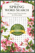 COZY SPRING WORD SEARCH: 84 Easy Large Print Puzzles for Stress Relief with 2,000 Words to Find (Large Print Easy Word Search Puzzles for Seniors) by TobyJane Publishing