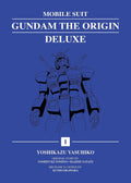 Mobile Suit Gundam: THE ORIGIN Deluxe 1 by Yoshikazu Yasuhiko