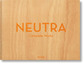 Neutra. Complete Works (Multilingual Edition) by Barbara Mac Lamprecht