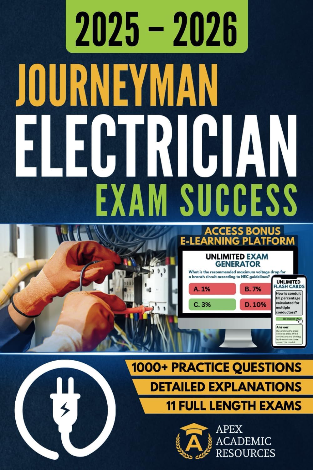 Journeyman Electrician Exam Success: Electrical License Exam Prep: 1000+ Practice Questions, Detailed Explanations, Full-Length Exams - All-in-one NEC Test Prep Study Guide by Apex AR