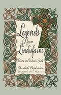 Legends from Lindisfarne: Diverse and Inclusive Saints by Hopkinson