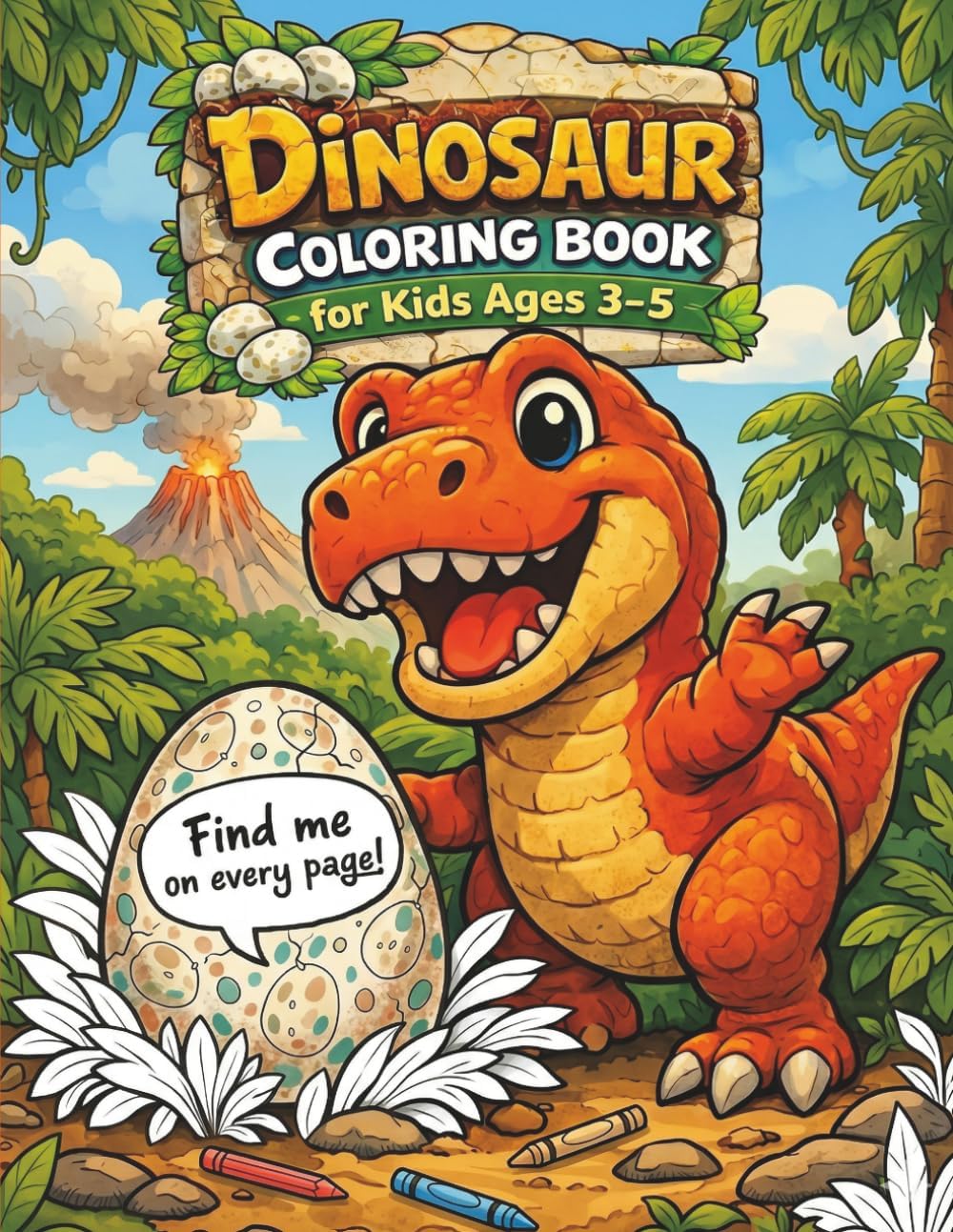 Dinosaur Coloring Book for Kids Ages 3–5: Cute Dino Coloring Pages with Big, Bold Lines, Easy Activities to Build Confidence and Fine Motor Skills for Toddlers and Preschoolers by Magic Nest