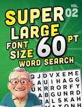 SUPER LARGE FONT SIZE 60 pt WORD SEARCH, vol. 02: Huge Print Puzzle Book with XL Letters for the Visually Impaired and Seniors (THEMED WORD SEARCH, SUPER LARGE FONT SIZE 60 pt) by DB Publishing