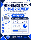 6th Grade Math Summer Review Workbook: Avoid the Summer Slide with Targeted Practice and Step-by-Step Solutions (Summer Review | USA Math Series) by Learn Math with Anna