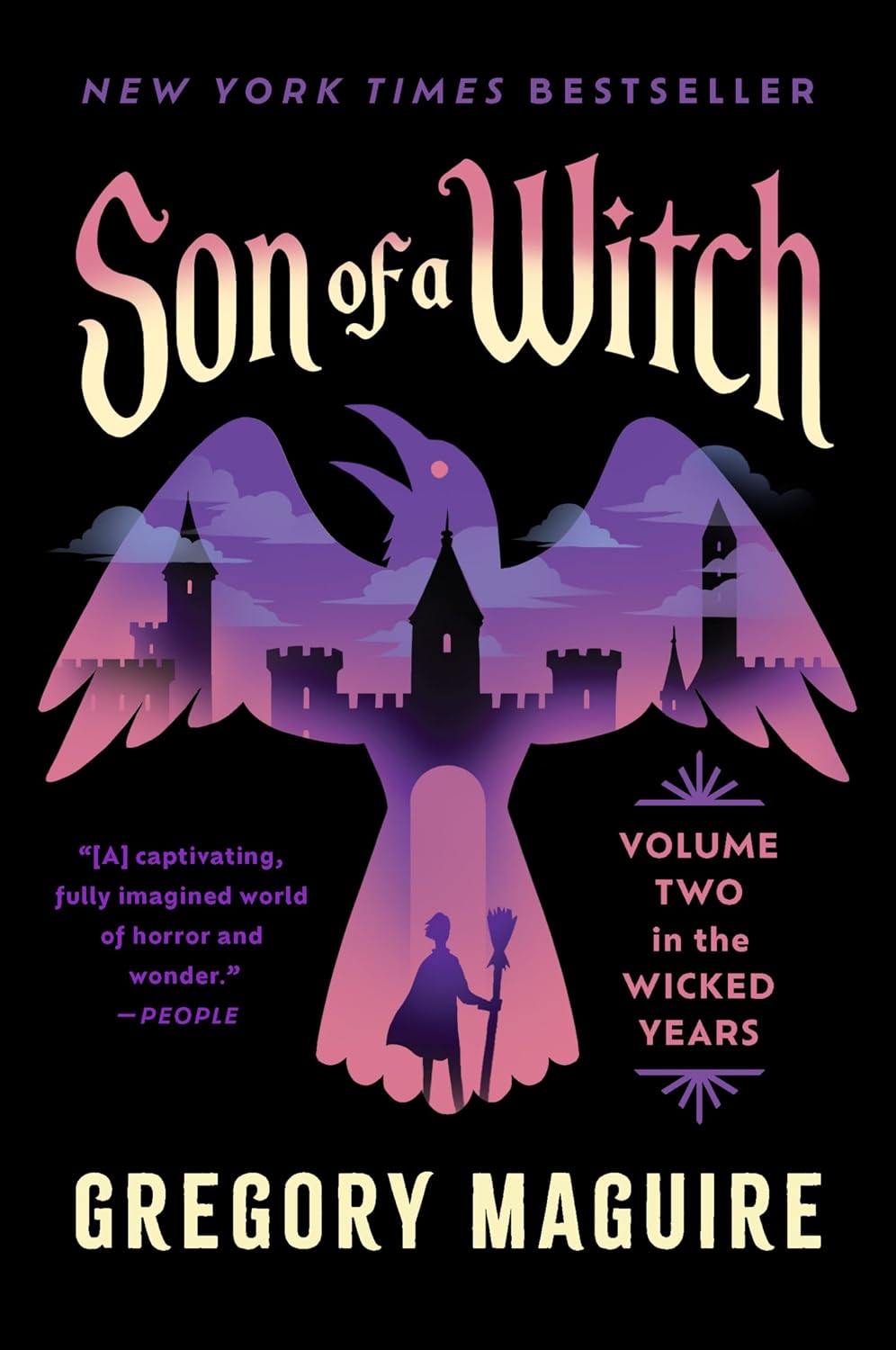 Son of a Witch: The Sequel to Wicked: A Gripping Tale of Magic, Legacy, and the Shadows of Oz, from the Epic Inspiration for the Major Motion Picture―Now Streaming (Wicked Years, 2) by Gregory Maguire