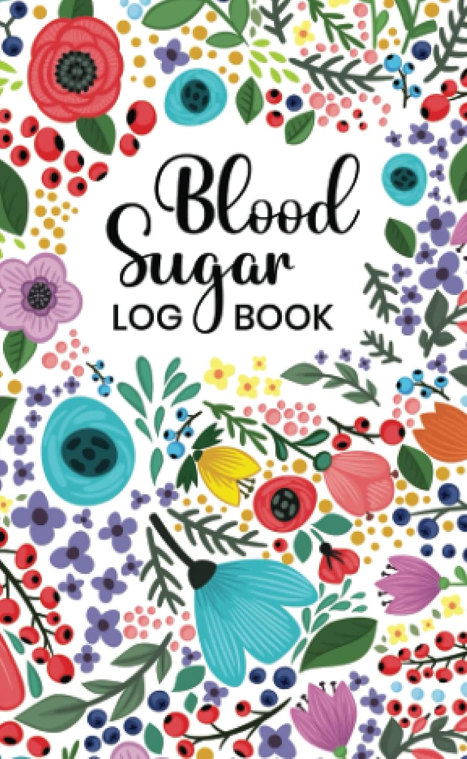 Blood Sugar Log Book: 52 Weeks Diabetic Glucose Tracker Pocket Size by Carlos Henry Johnson