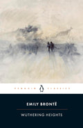 Wuthering Heights (Penguin Classics) by Emily Brontë