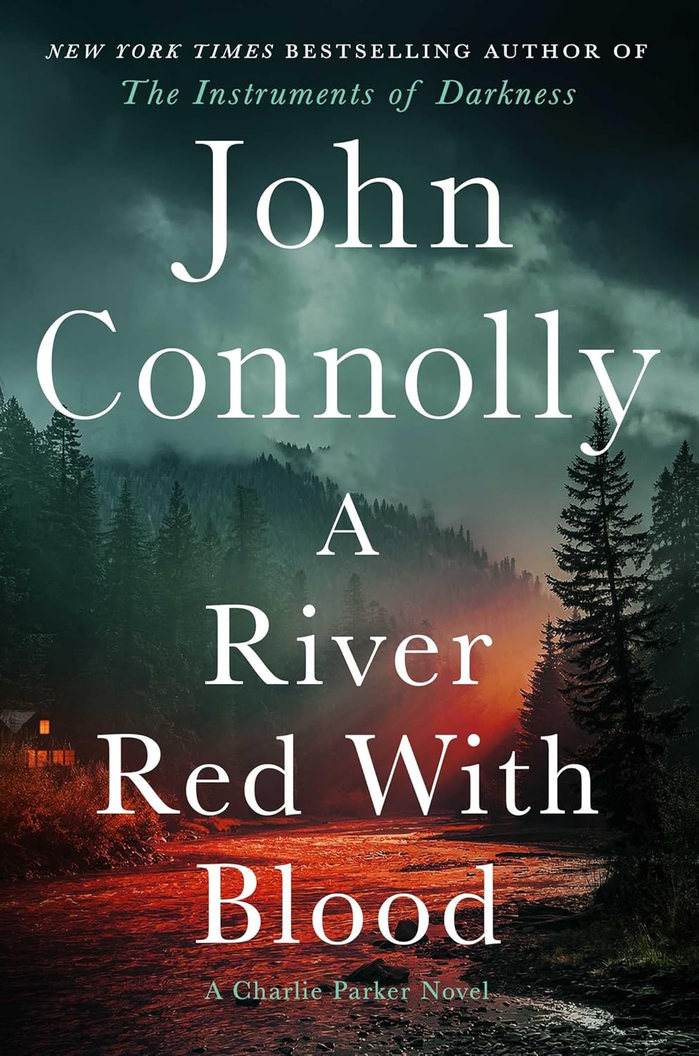 A River Red With Blood: A Thriller (Charlie Parker) by John Connolly