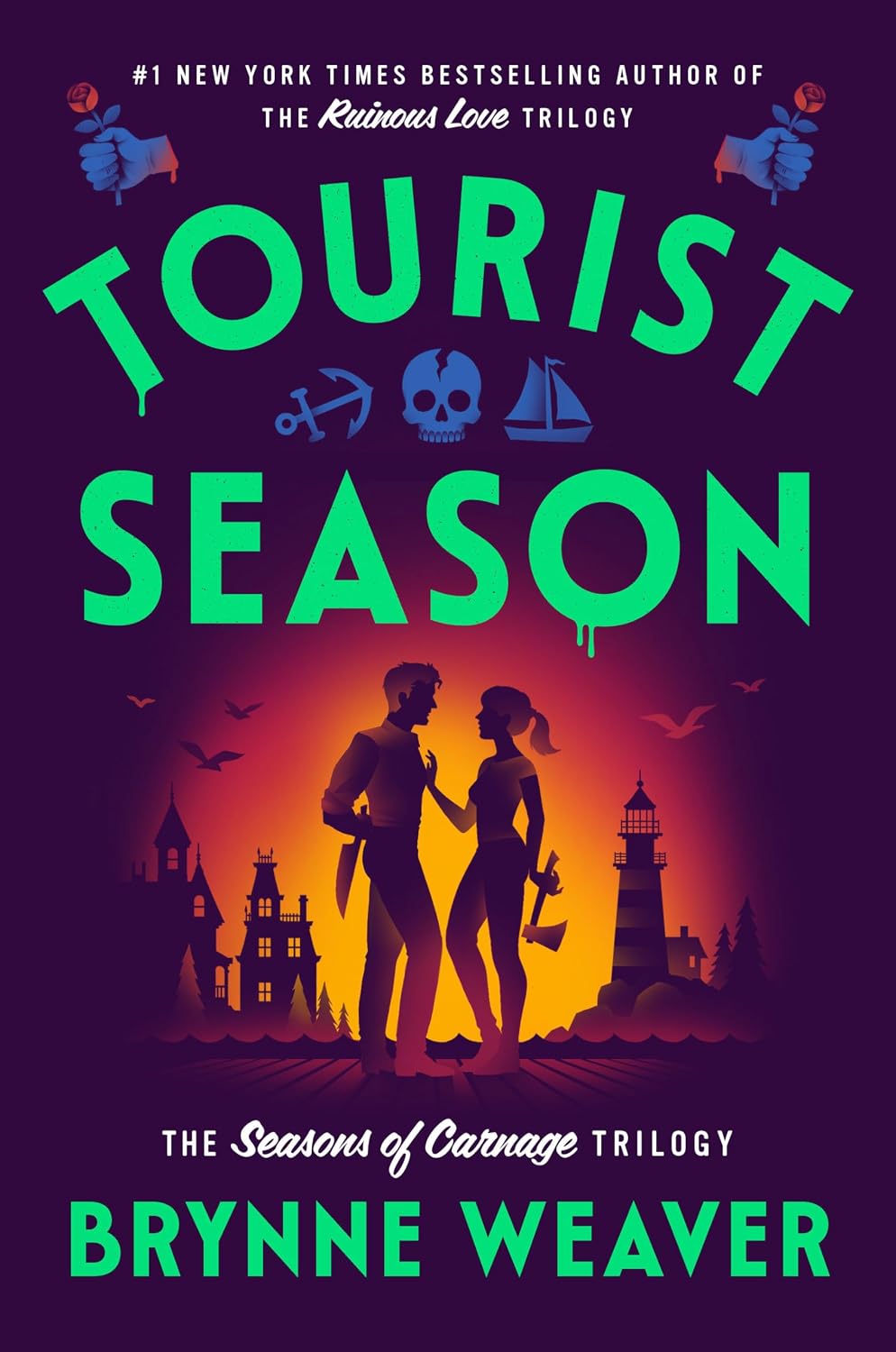 Tourist Season (The Seasons of Carnage Trilogy) by Brynne Weaver