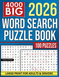 2026 Word Search Puzzle Book for Adults and Seniors: Large Print Brain Games with 100 Puzzles and Over 4,000 Words for Relaxation, Focus, and Mental Clarity (Cognitive Games for Seniors) by Mr Iannuzzi Gameguru Publishing Chronicles