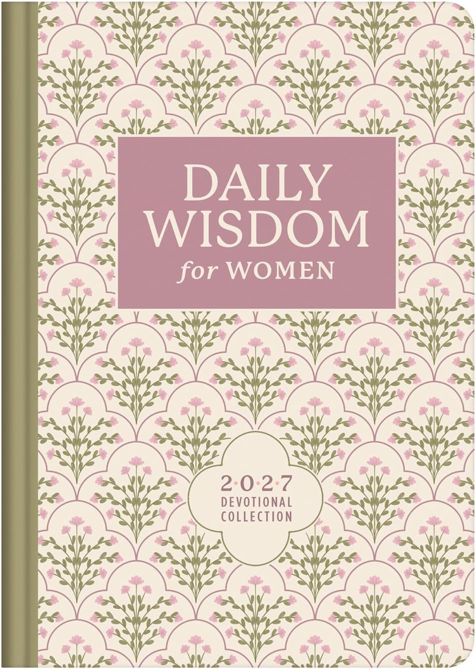 Daily Wisdom for Women 2027 Devotional Collection (Daily Wisdom - Annual Edition) by Compiled by Barbour Staff