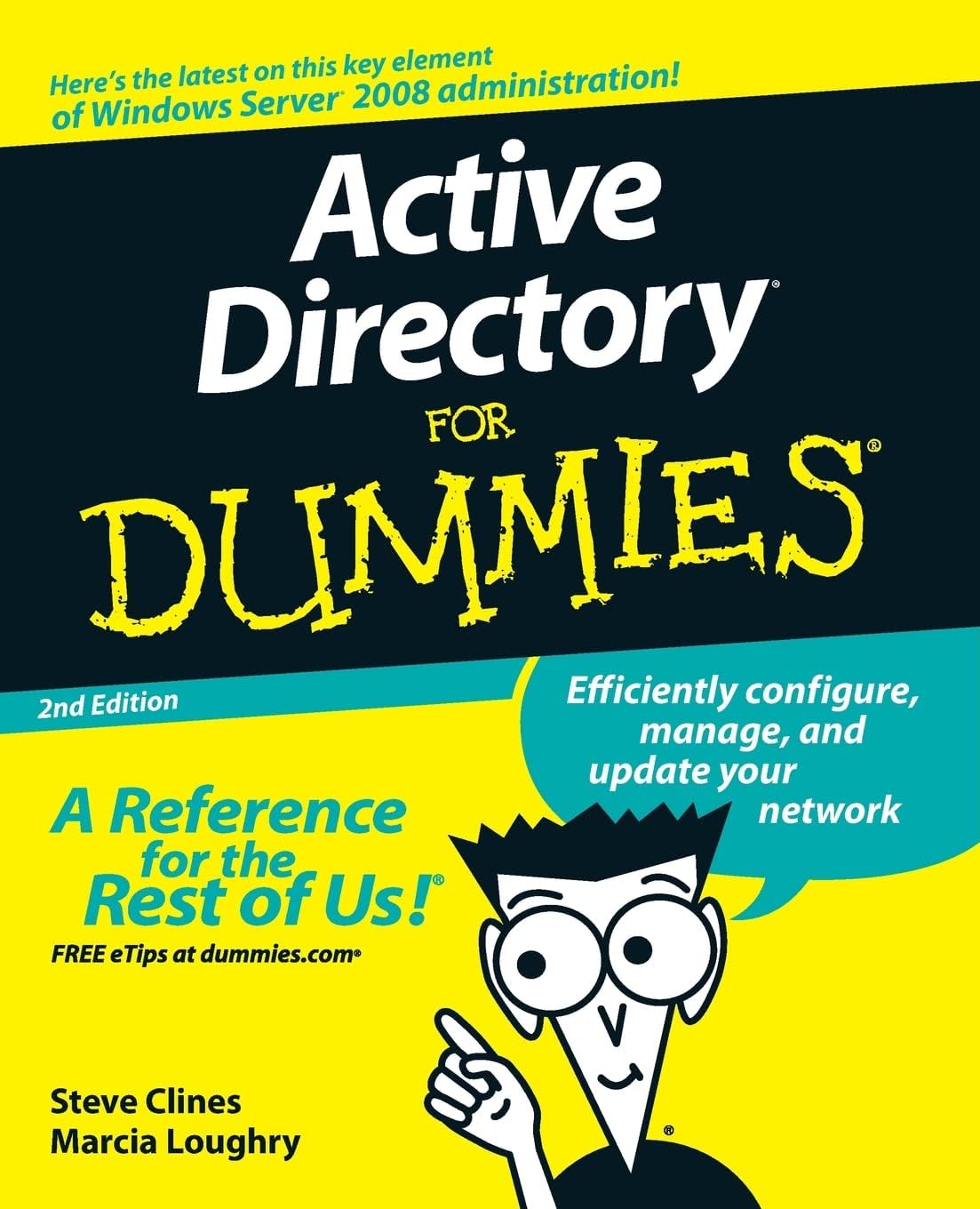 Active Directory For Dummies (For Dummies Series) by Steve Clines