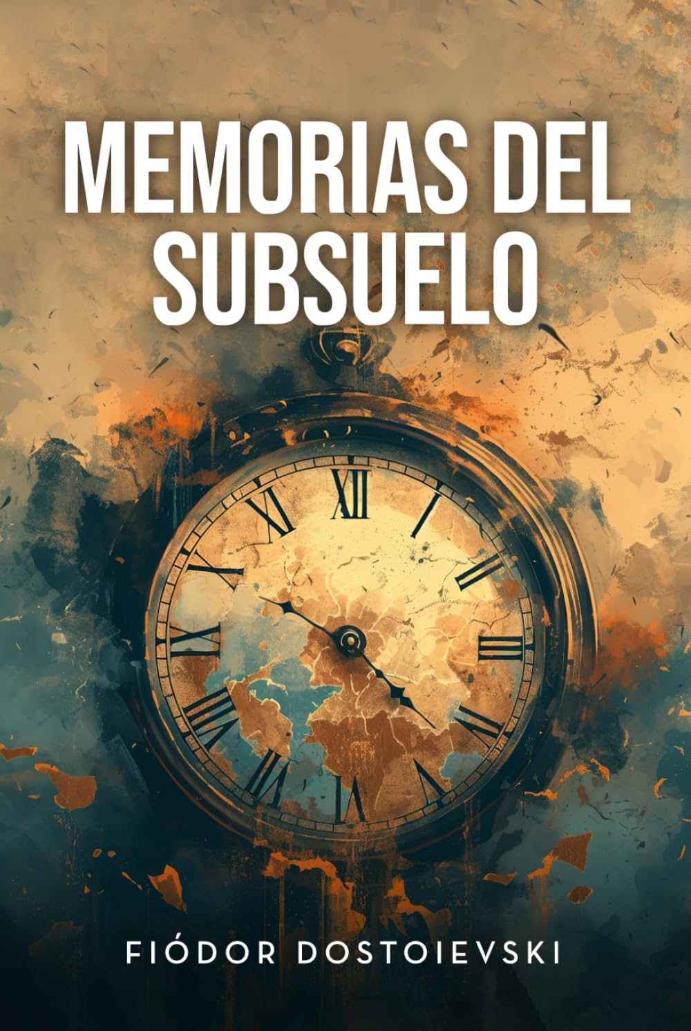 MEMORIAS DEL SUBSUELO (Spanish Edition) by Fiódor Dostoievski