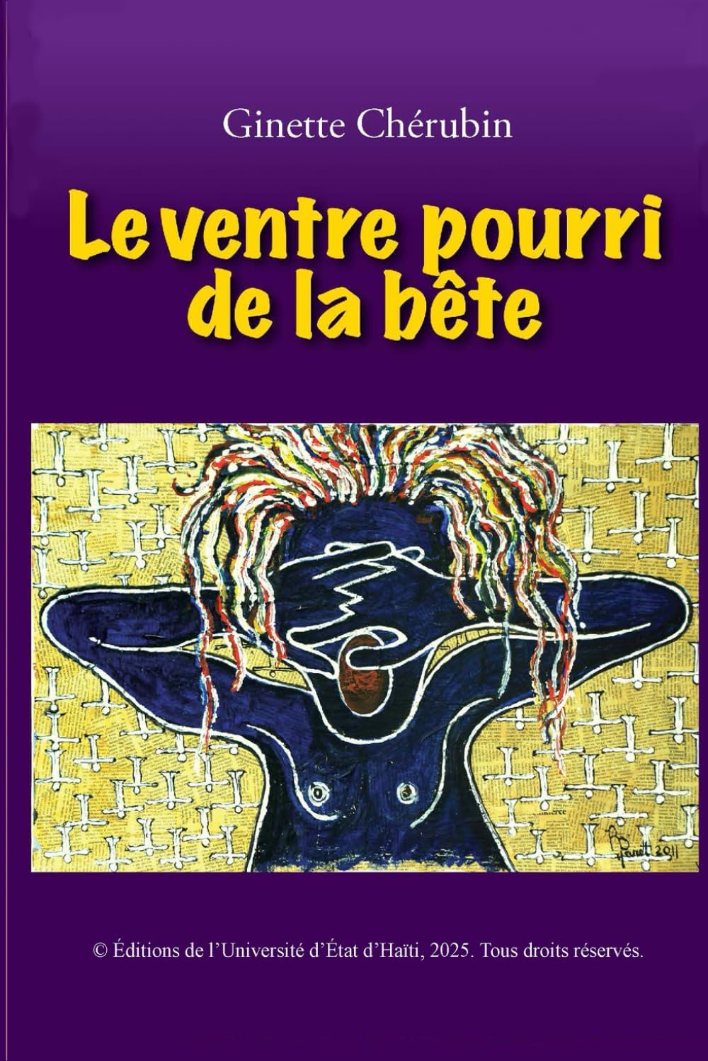 Le ventre pourri de la bête by Ginette Chérubin