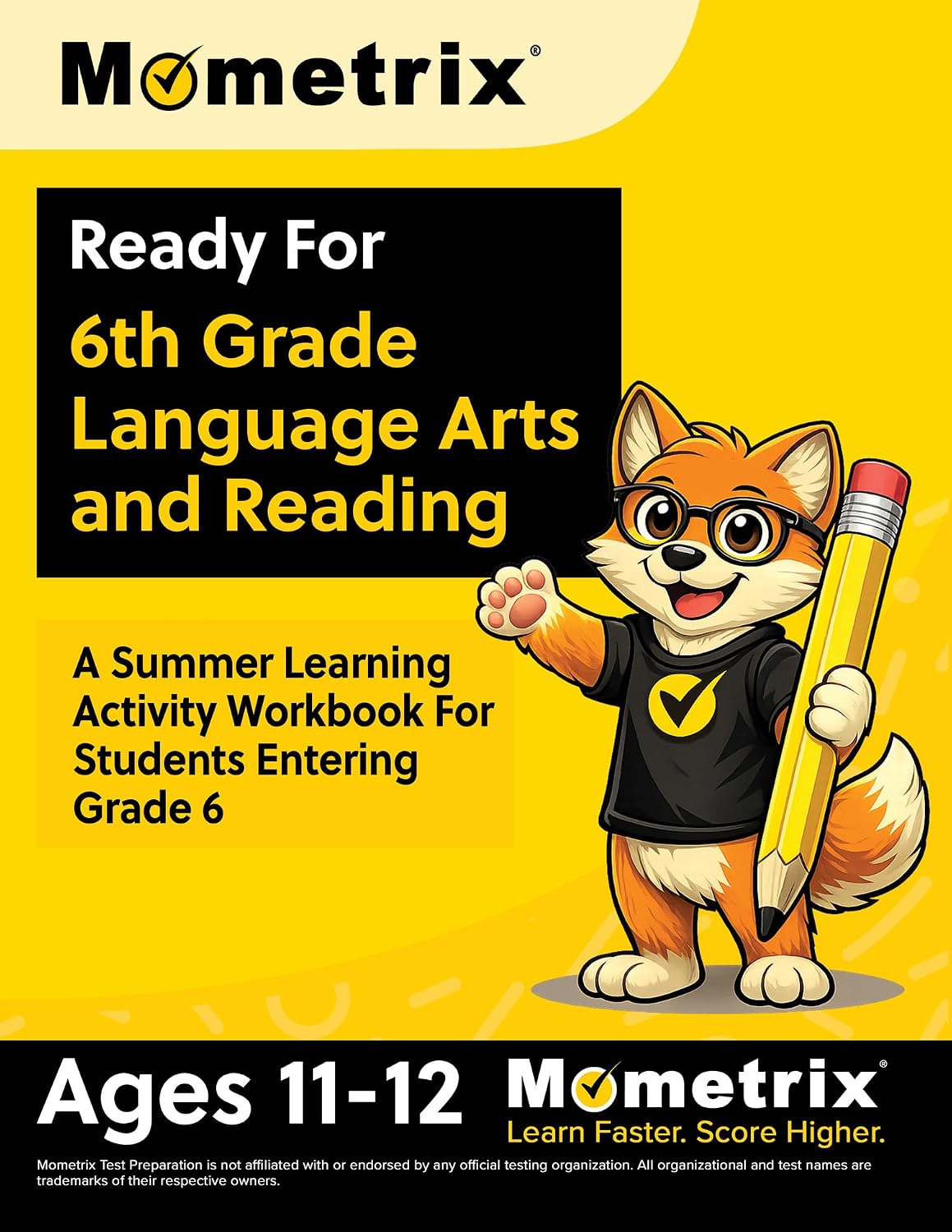 Ready For 6th Grade Language Arts and Reading: A Summer Learning Activity Workbook For Students Entering Grade 6: [Ages 11-12] by Matthew Bowling