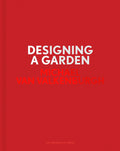 Designing a Garden: Monk's Garden at the Isabella Stewart Gardner Museum by Michael Van Valkenburgh