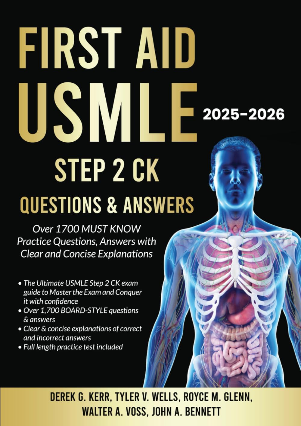 First Aid USMLE Step 2 CK Questions & Answers: Over 1700 MUST KNOW Practice Questions, Answers with Clear and Concise Explanations by Derek G. Kerr