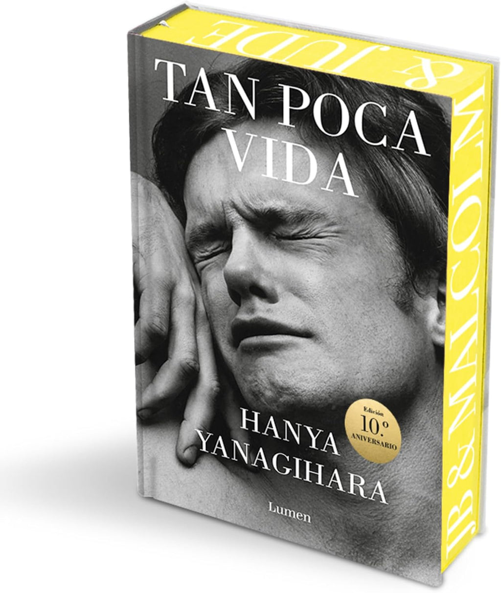Tan poca vida (Edición especial con cantos pintados) / A Little Life (Special Edition with Sprayed Edges) (Spanish Edition) by Hanya Yanagihara