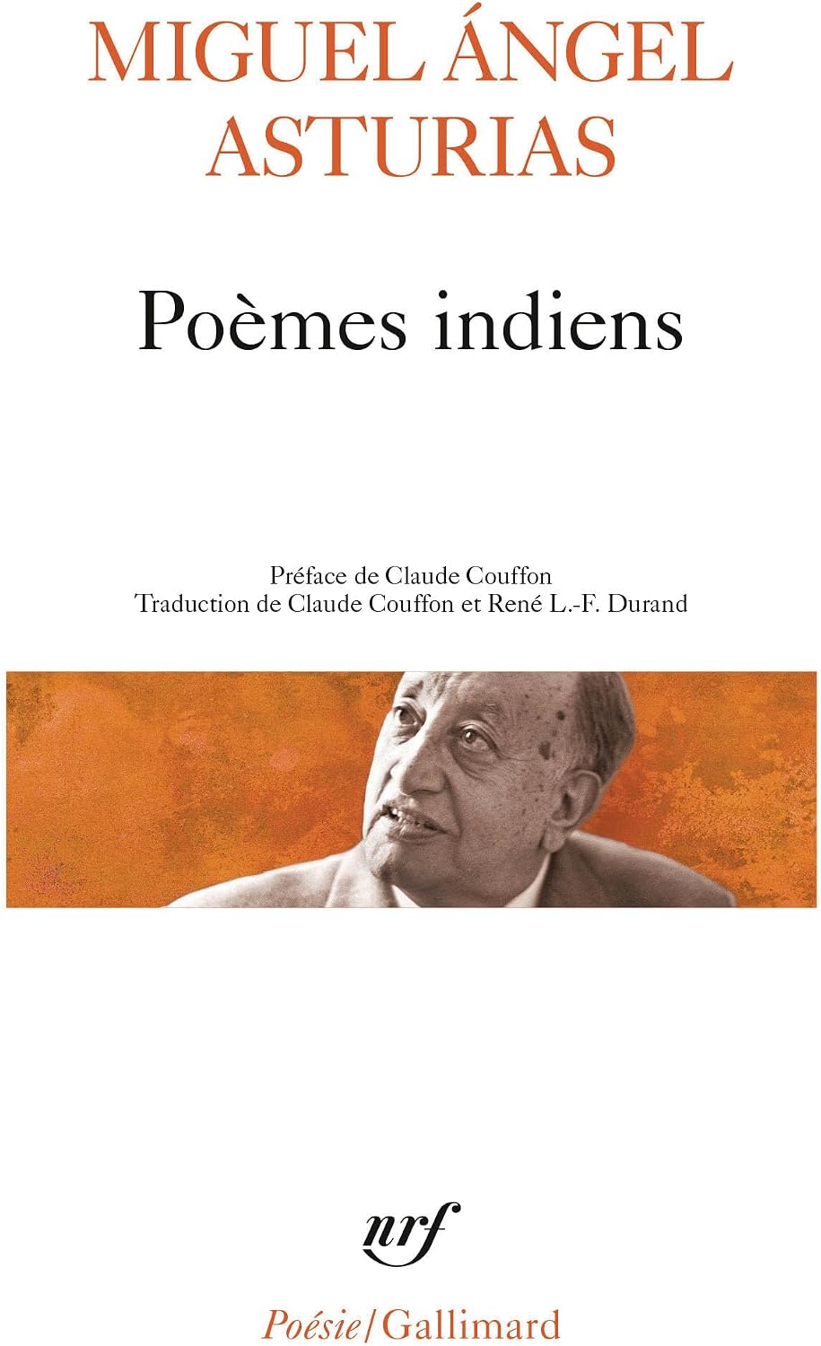 Poèmes indiens: Agrégation 2025 - Édition prescrite by Miguel Angel Asturias