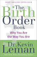 The Birth Order Book: Why You Are the Way You Are by Dr. Kevin Leman