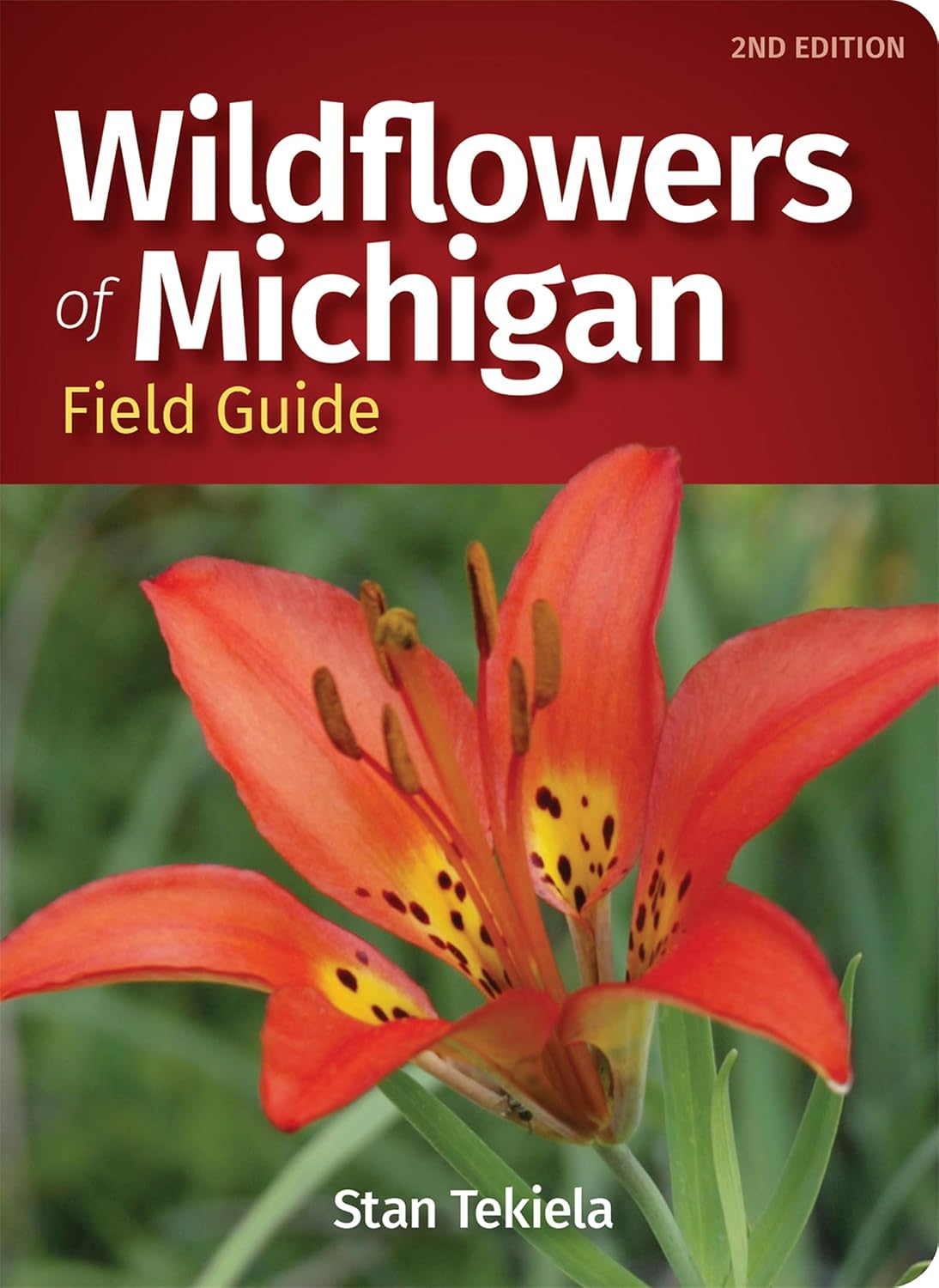 Wildflowers of Michigan Field Guide (Wildflower Identification Guides) by Stan Tekiela