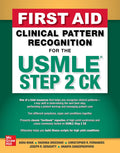 First Aid Clinical Pattern Recognition for the USMLE Step 2 CK by Asra R. Khan