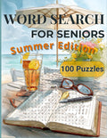 Summer Word Search for Seniors: Large Print 100 Easy Puzzles: One Per Page, All Caps, Short Words, Solutions Included – Summer Theme for Adults & ... for Adults: Large Print Relaxing Activities) by Sashka Vladimirova