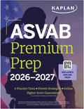 ASVAB Premium Prep 2026-2027 (Kaplan Test Prep) by Kaplan Test Prep