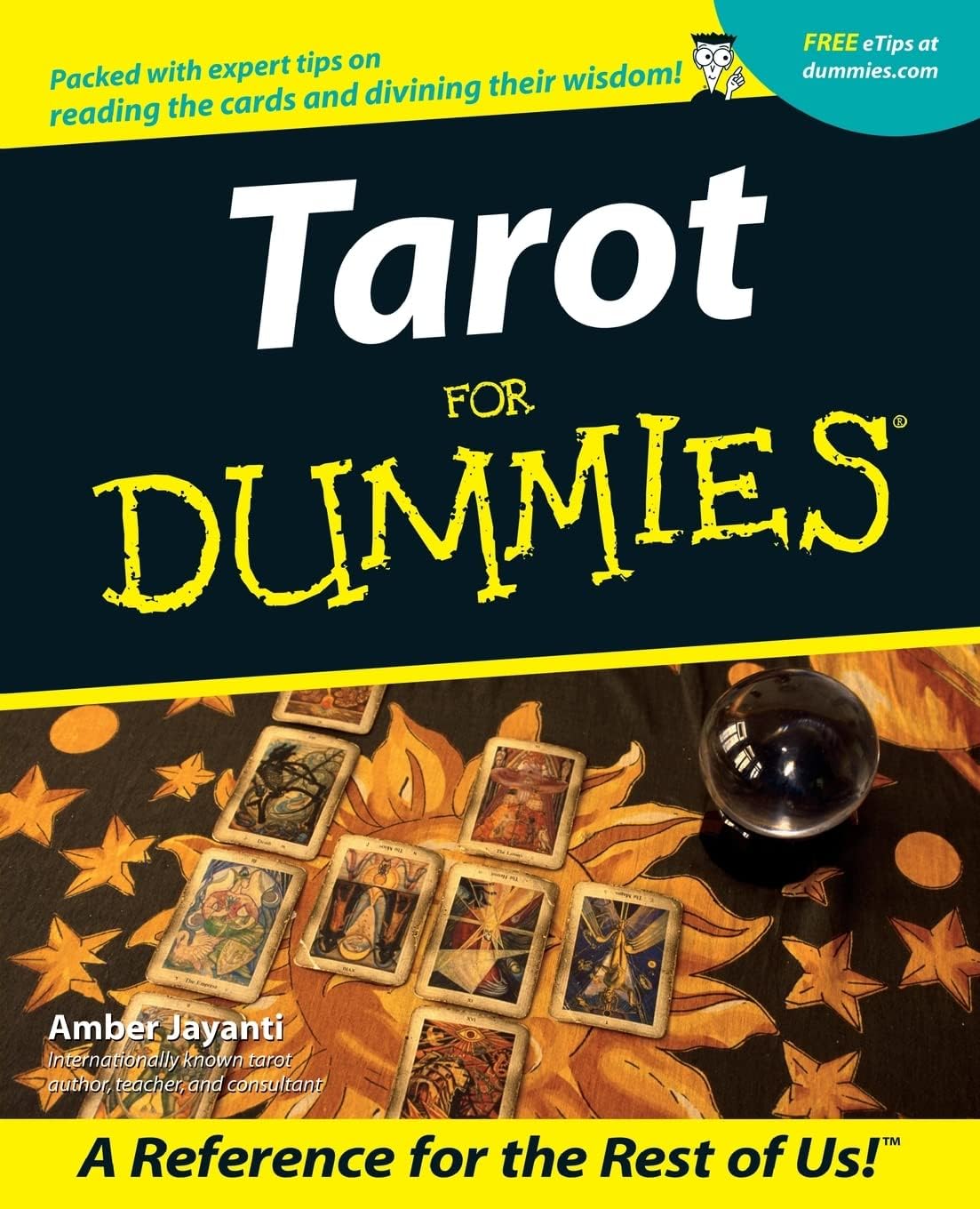 Tarot For Dummies by Amber Jayanti