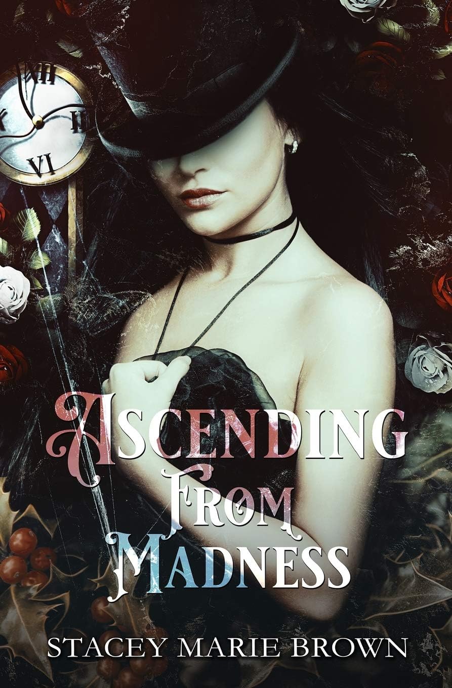 Ascending From Madness (Winterland Tale) by Stacey Marie Brown