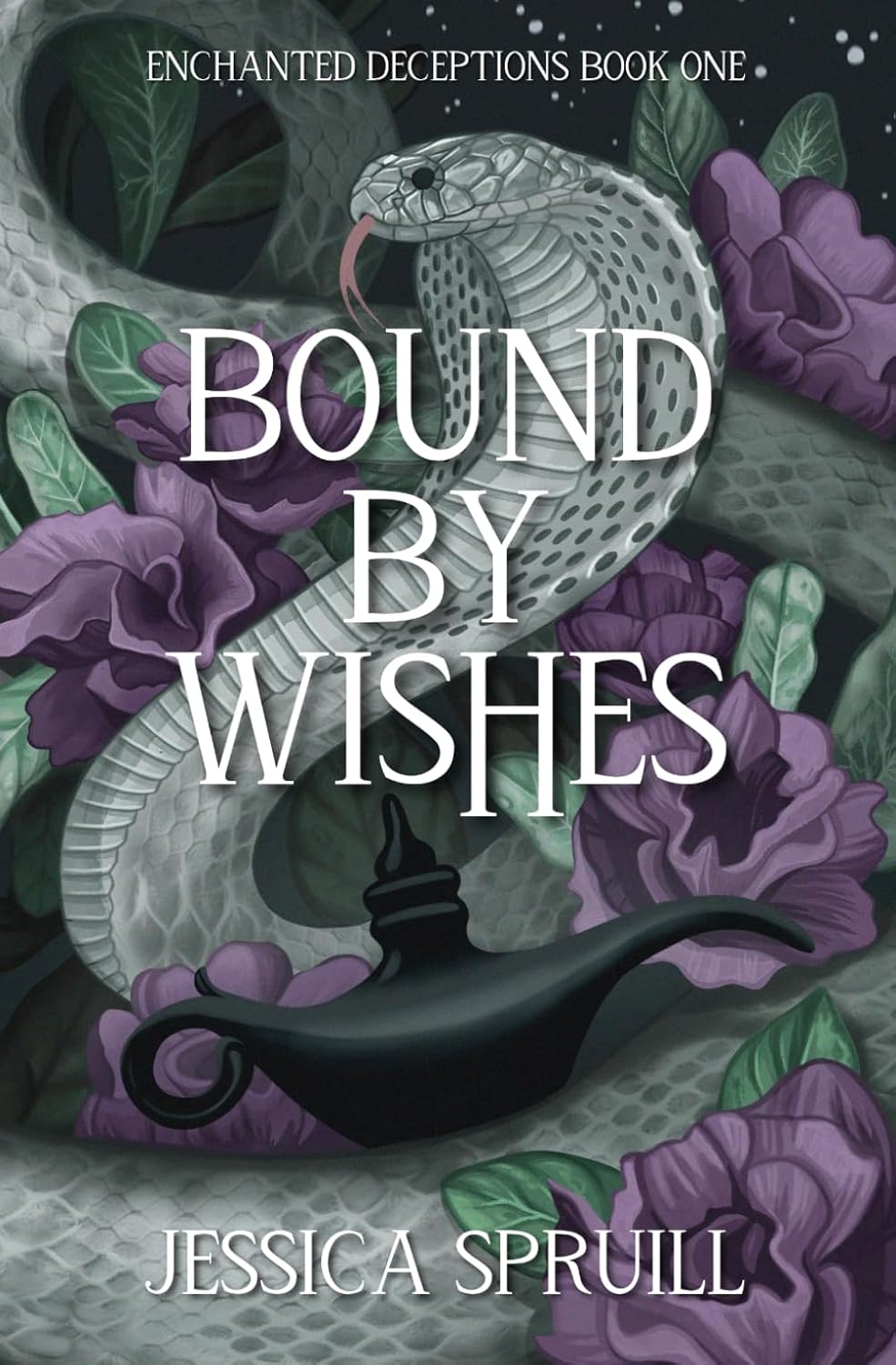 Bound By Wishes (Enchanted Deceptions) by Jessica Spruill