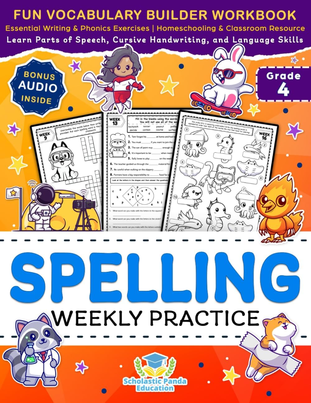 Spelling Weekly Practice for 4th Grade: Fun Vocabulary Builder Workbook with Essential Writing & Phonics Exercises for Ages 9-10 | A Homeschooling & ... Language Skills (Elementary Books for Kids) by Scholastic Panda Education