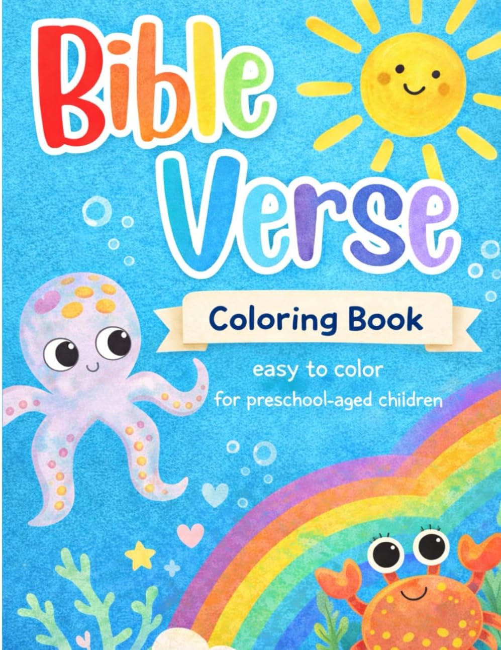 Bible Verse Coloring Book: Over 50 Coloring Pages With a Bible Verse on Each Page For Toddlers and Younger Children by Root & Grow