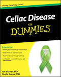 Celiac Disease For Dummies (For Dummies Series) by Ian Blumer