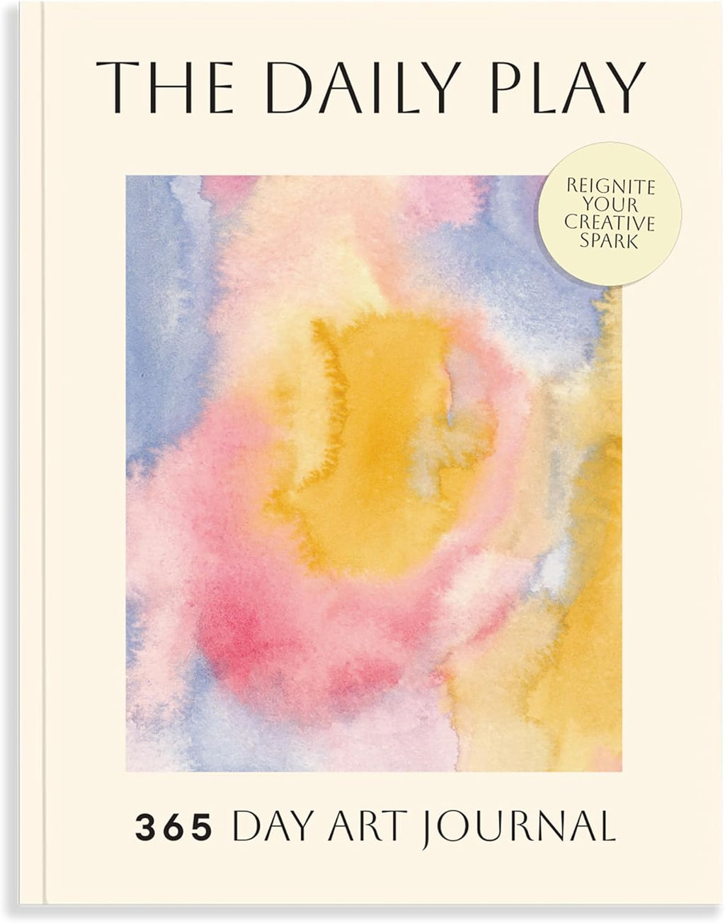 The Daily Play: A 365-Day Art Prompt Journal to Reignite Your Creative Spark by Brittany DeSantis
