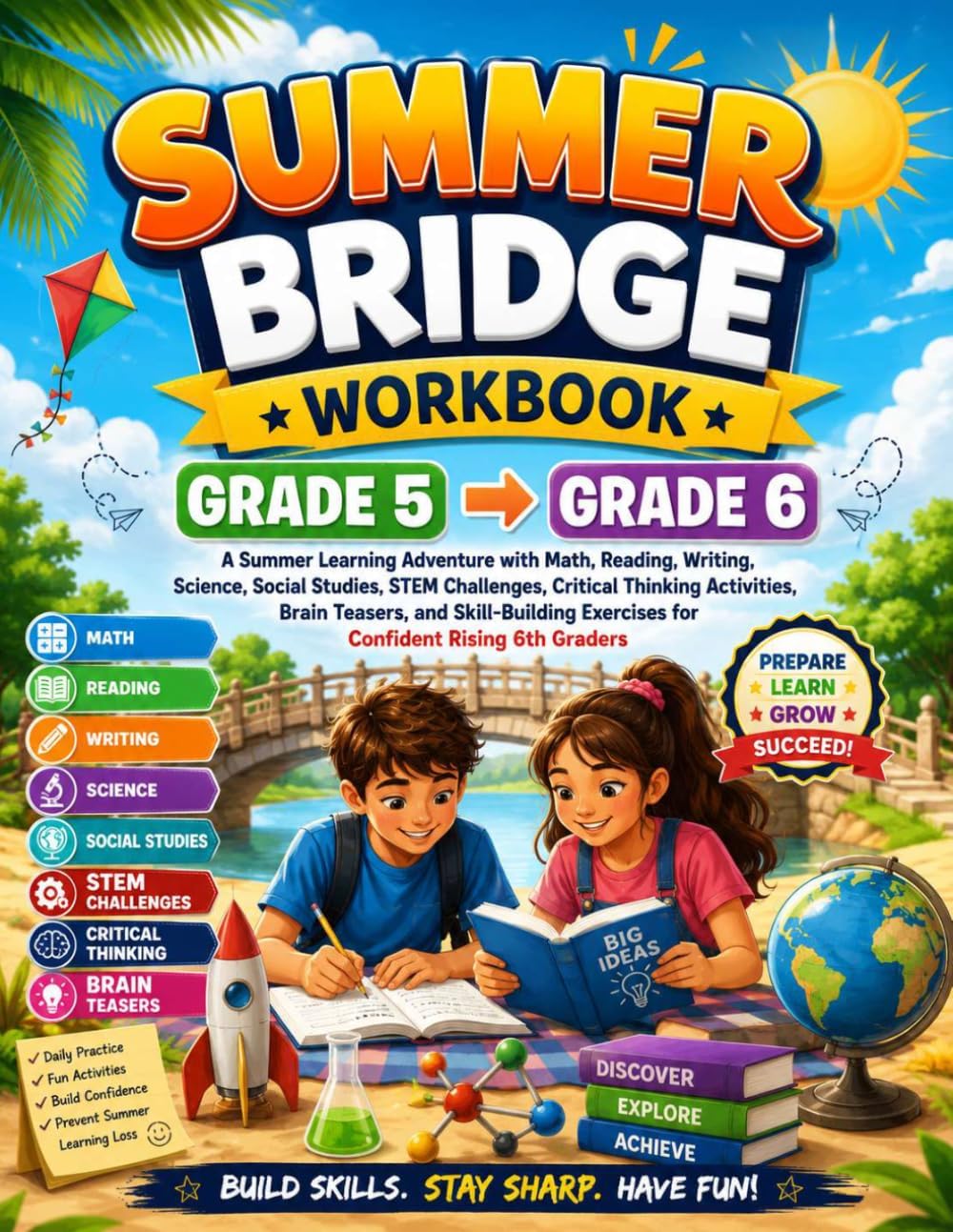 Summer Bridge Workbook Grade 5 to 6: A Summer Learning Adventure with Math, Reading, Writing, Science, Social Studies, STEM Challenges, Critical ... Exercises for Confident Rising 6th Graders by Dr Crawford Allison