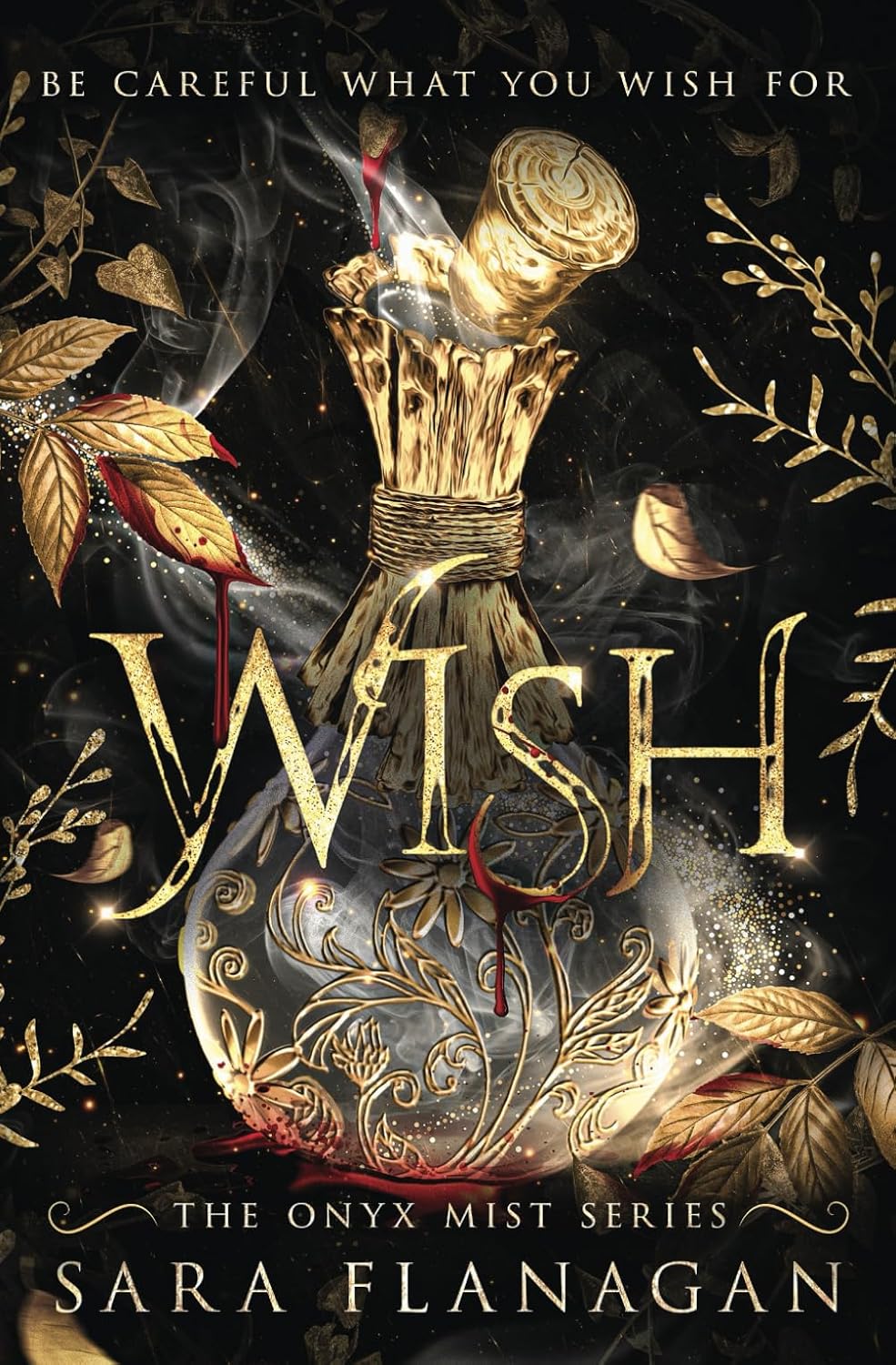 Wish (The Onyx Mist Series Book 1): A Dark Fantasy Romance Series by Sara Flanagan