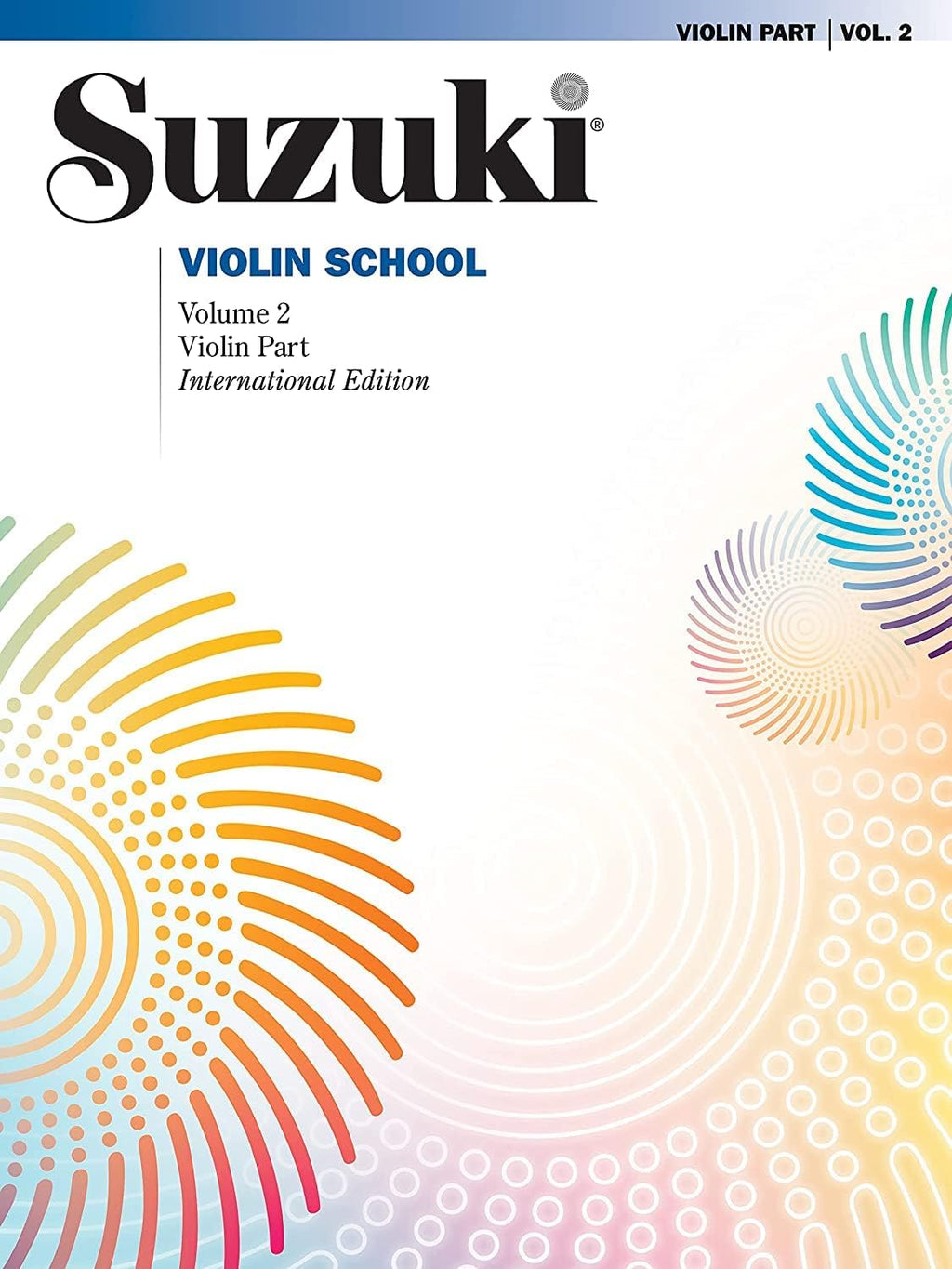 Suzuki Violin School, Vol 2: Violin Part by Shinichi Suzuki