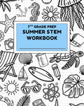 7th Grade Prep: Summer STEM Workbook by Savannah Matthias M.Ed