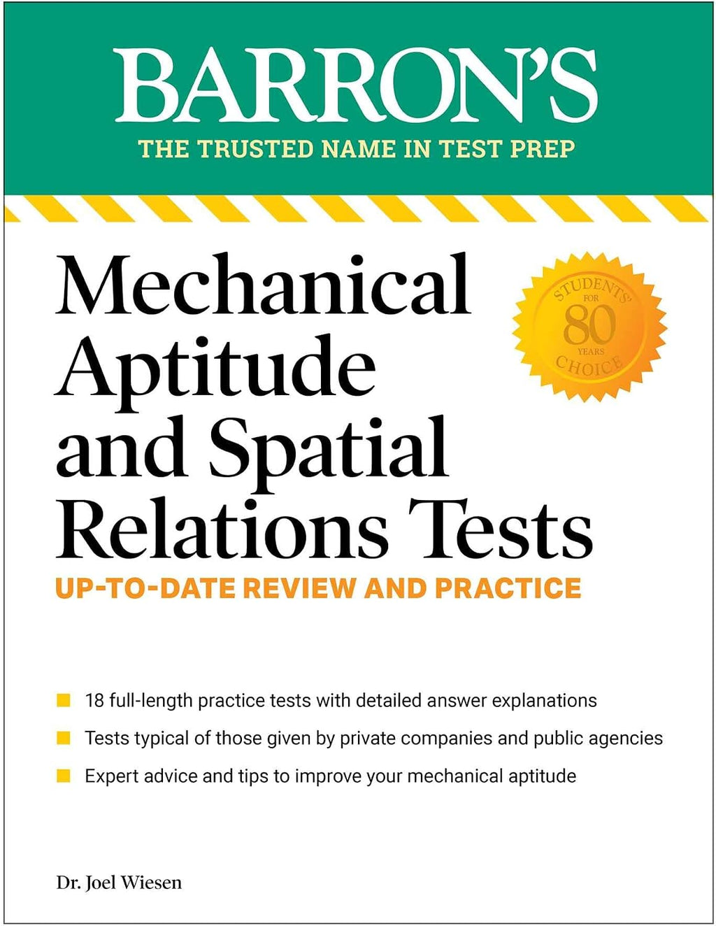 Mechanical Aptitude and Spatial Relations Tests, Fourth Edition (Barron's Test Prep) by Joel Wiesen