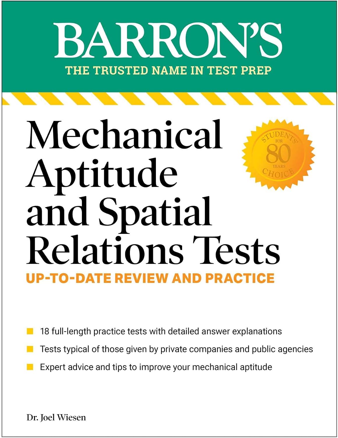 Mechanical Aptitude and Spatial Relations Tests, Fourth Edition (Barron's Test Prep) by Joel Wiesen