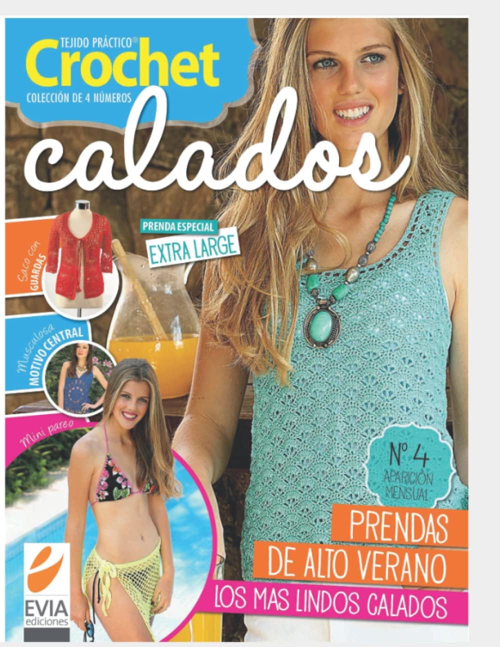 CROCHET CALADOS 4: tejido práctico (CROCHET CALADOS tejido práctico) (Spanish Edition) by EVIA EDICIONES