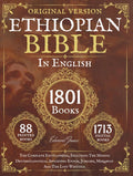 The Complete Ethiopian Bible in English 88 Books: The Complete Encyclopedia, Including The Missing Deuterocanonical Apocrypha Enoch, Jubilees, Meqabyan And The Lost Writings. by and Anonymous