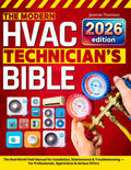 The Modern HVAC Technician’s Bible: The Real-World Field Manual for Installation, Maintenance & Troubleshooting — For Professionals, Apprentices & Serious DIYers by Jeremie Thomson