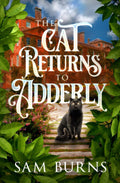 The Cat Returns to Adderly (Fairy Tale Retellings) by Sam Burns