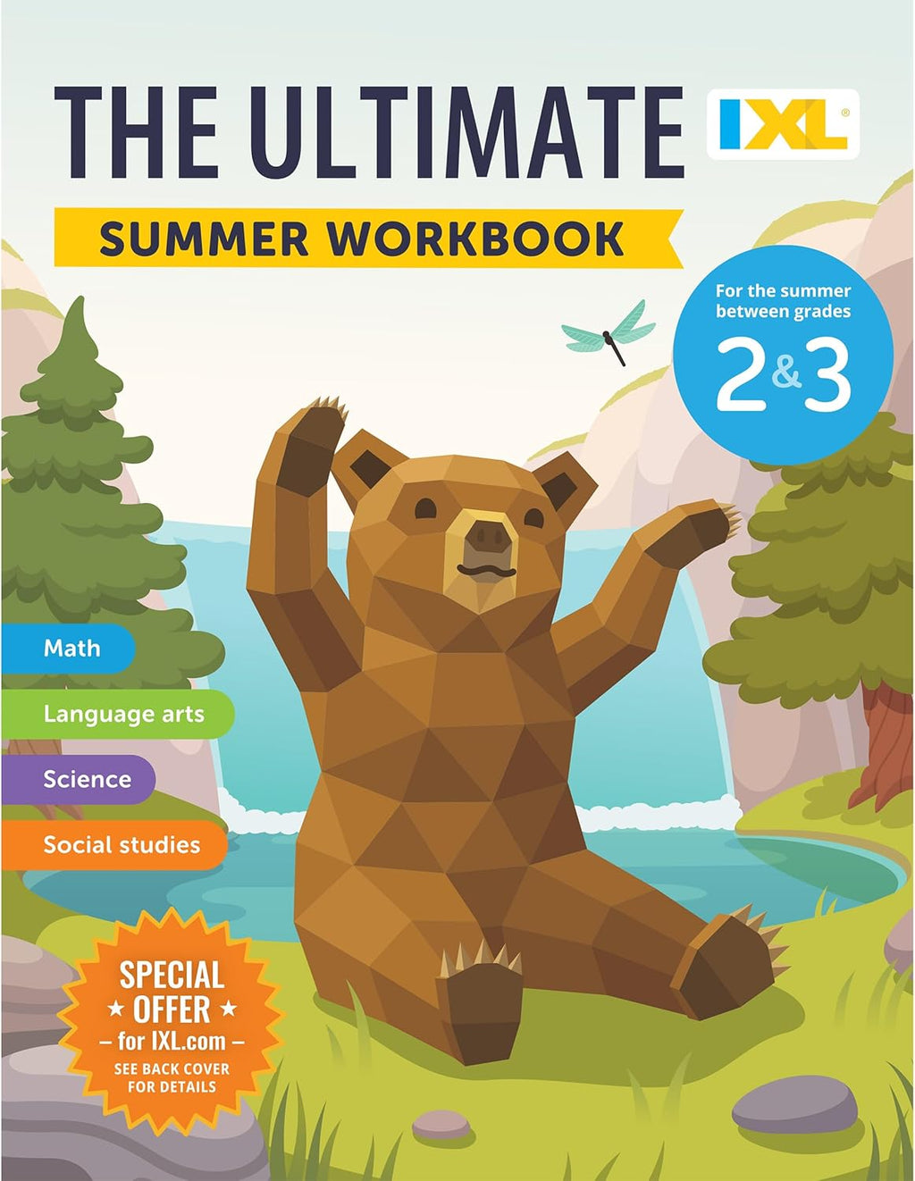 IXL Ultimate Summer 2nd to 3rd Grade Workbooks, Math, Reading Comprehension, Language Arts, Geography, Science, Social Studies, and Writing Practice for Kids (IXL Ultimate Summer Workbooks) by IXL Learning