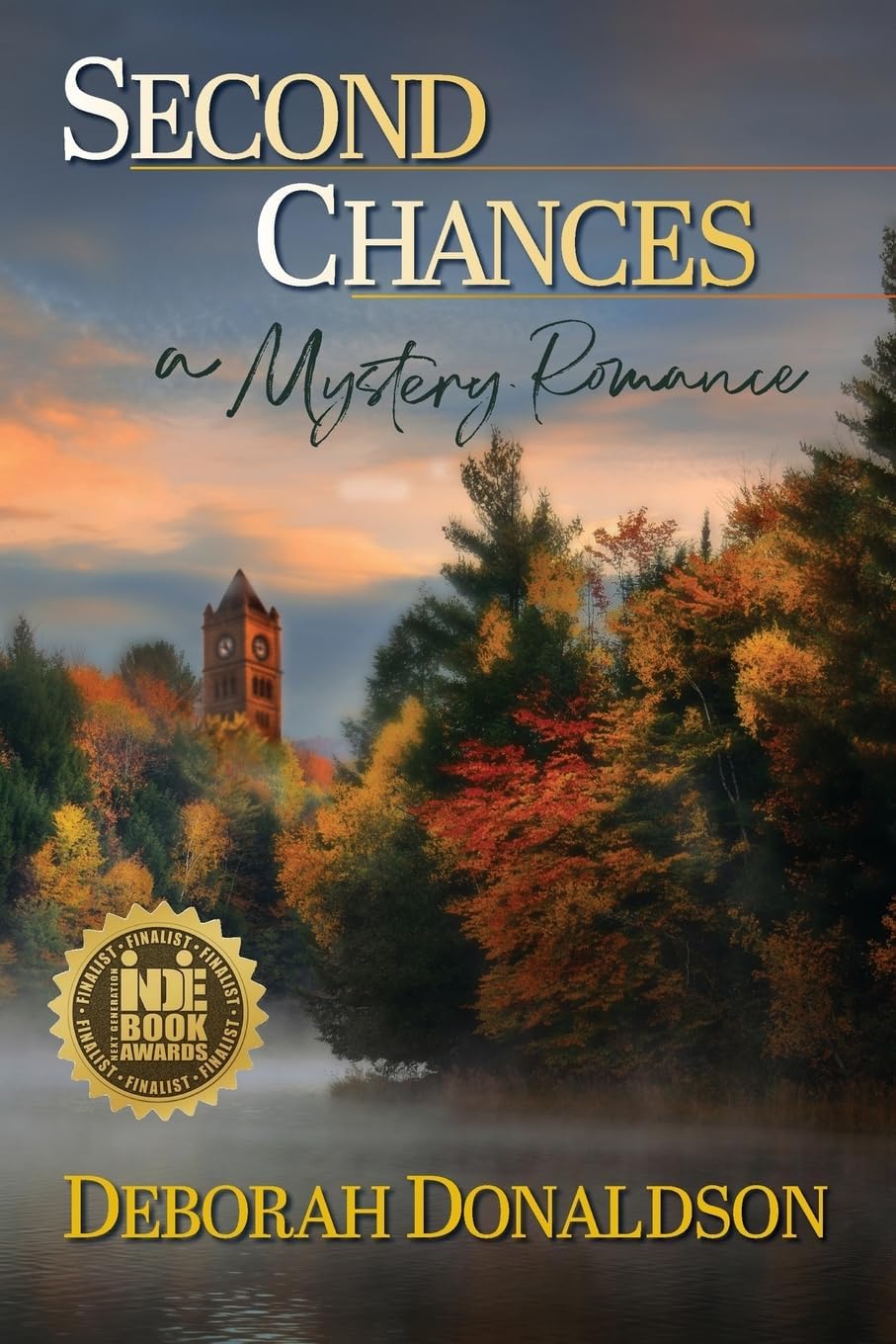 Second Chances: A Mystery Romance by Deborah Donaldson